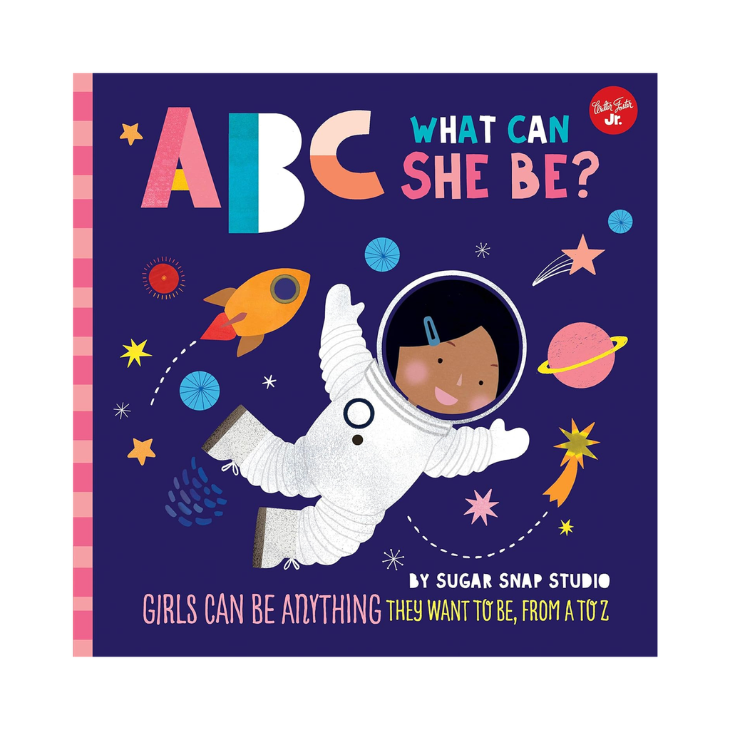 ABC for Me: ABC What Can She Be?