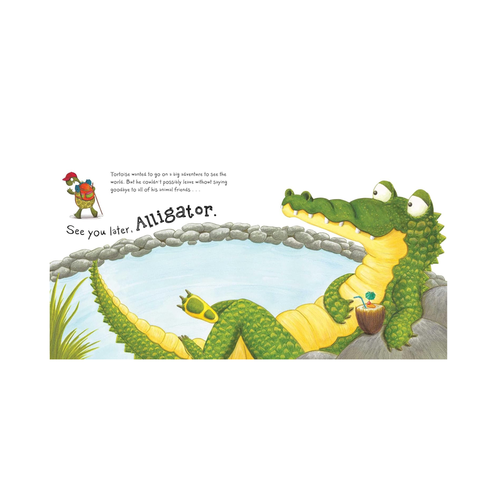 See You Later, Alligator (HARDCOVER)