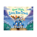 Good Night, Little Blue Truck (HARDCOVER)