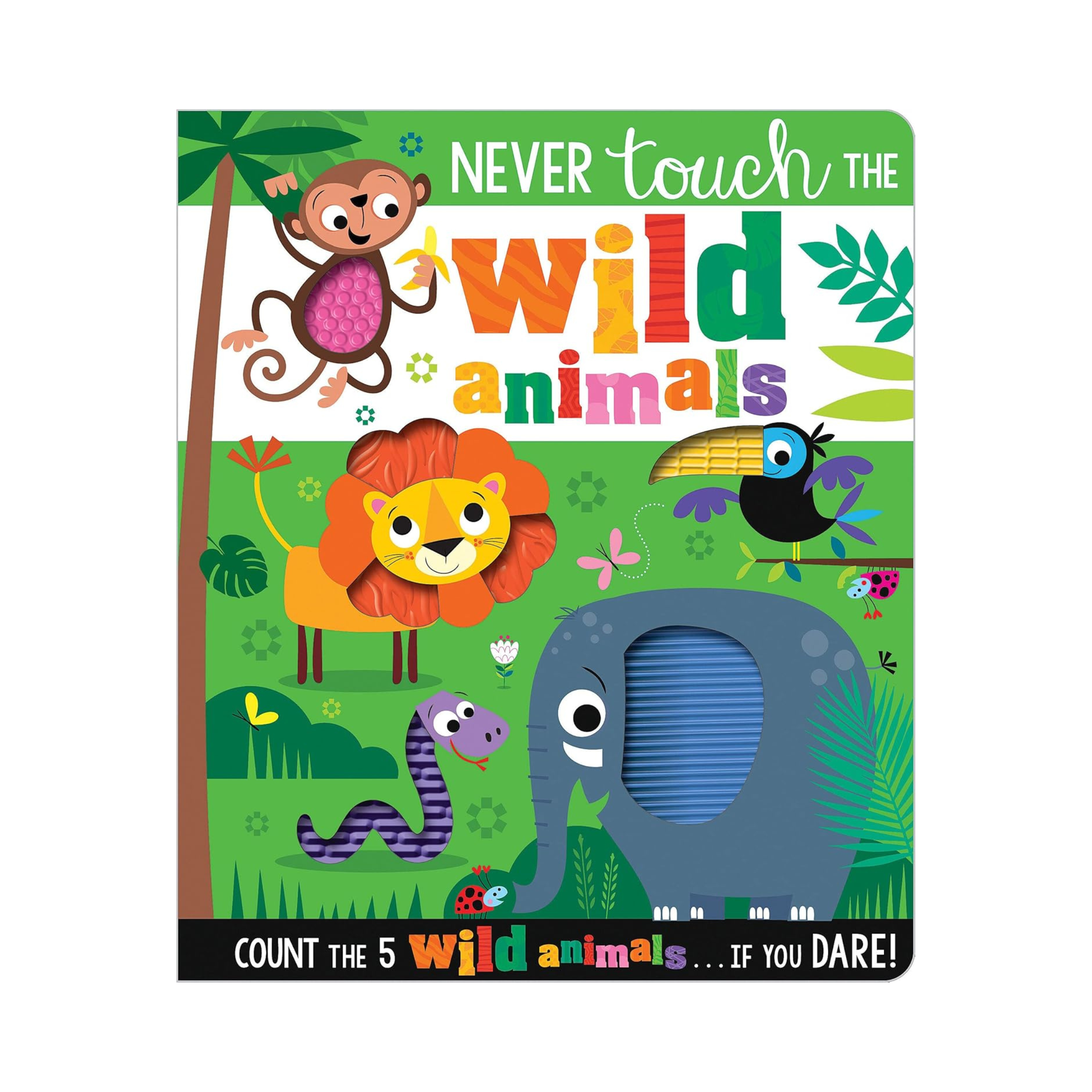 Never Touch the Wild Animals