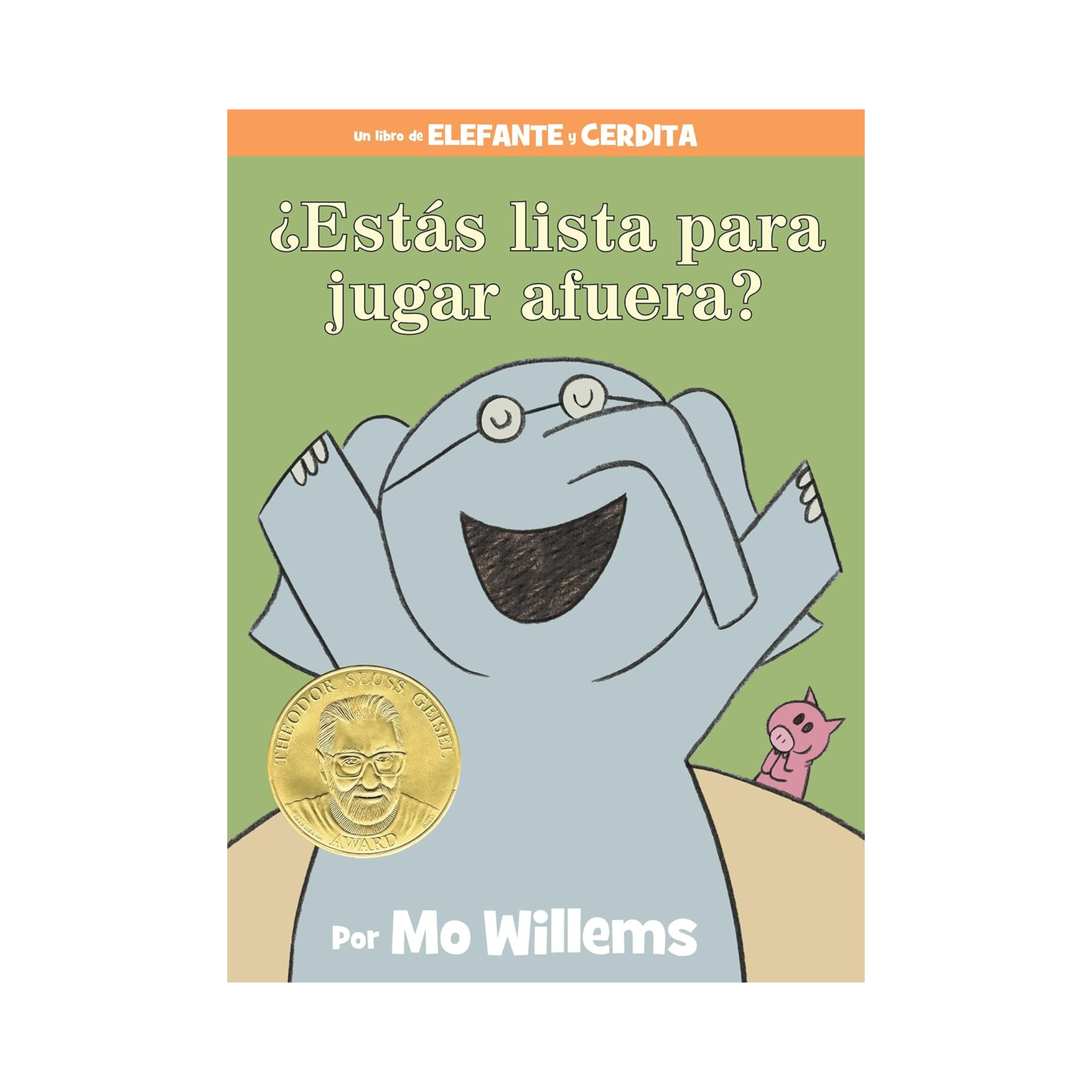 ¿Estás lista para jugar afuera?-An Elephant & Piggie Book