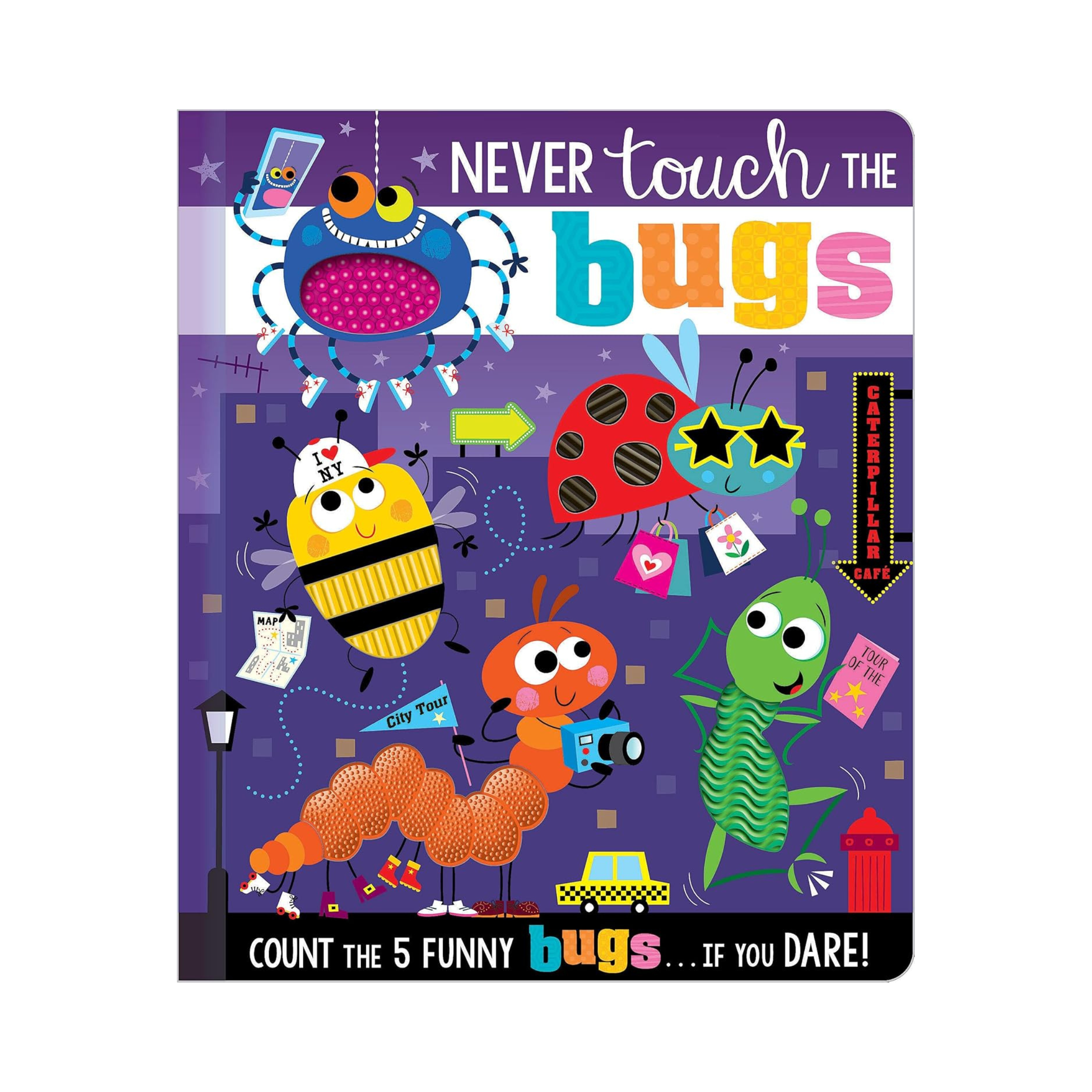 Never Touch the Bugs!